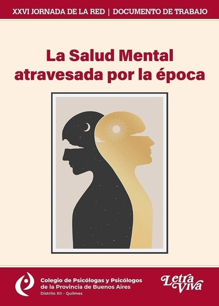 La Salud Mental Atravesada Por La Época