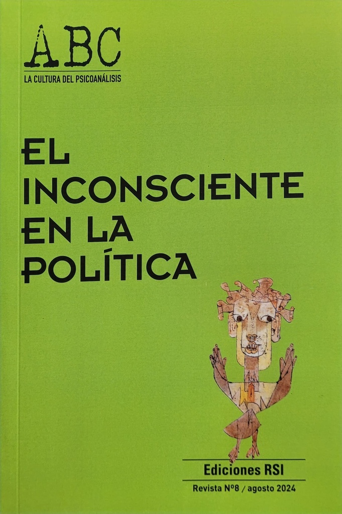 El inconsciente en la política. Revista ABC N° 8.