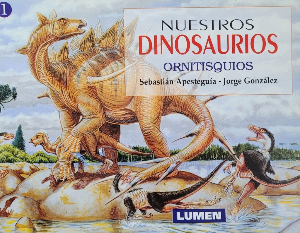 Nuestros dinosaurios. Ornitisquios