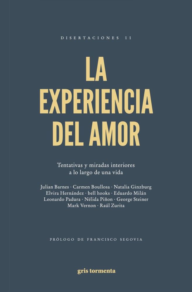 La Experiencia Del Amor. Tentativas y Miradas Interiores a Lo Largo de una Vida