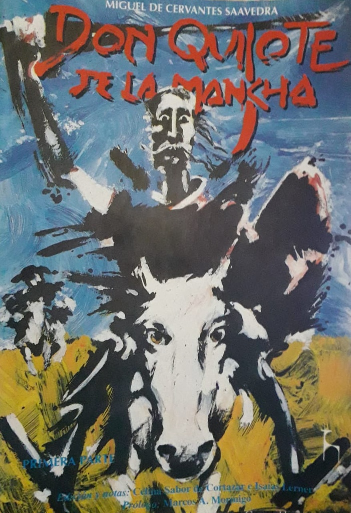 Don Quijote de la Mancha. Primera Parte