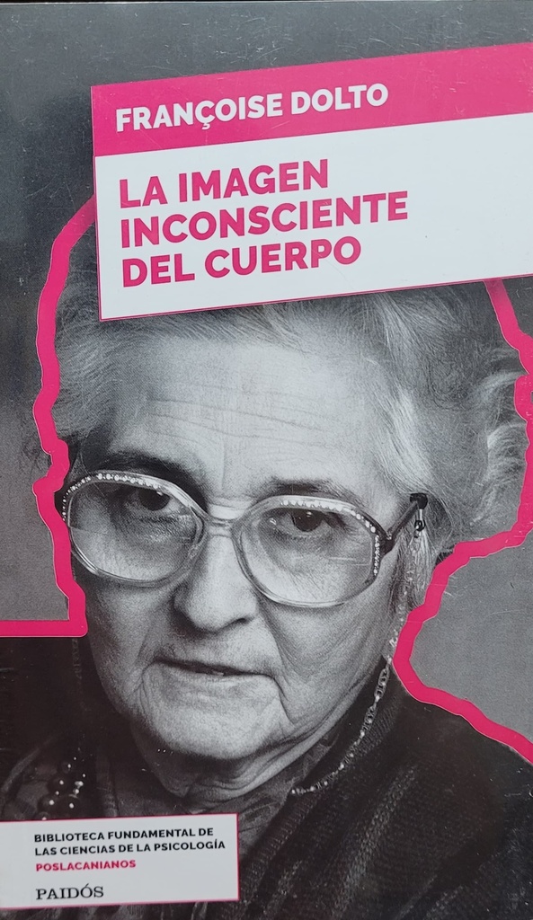La imagen inconsciente del cuerpo