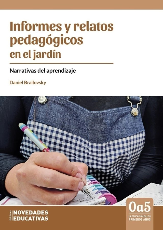 Informes y relatos pedagógicos en el jardín. Narrativas del aprendizaje