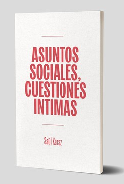 Asuntos sociales, cuestiones íntimas
