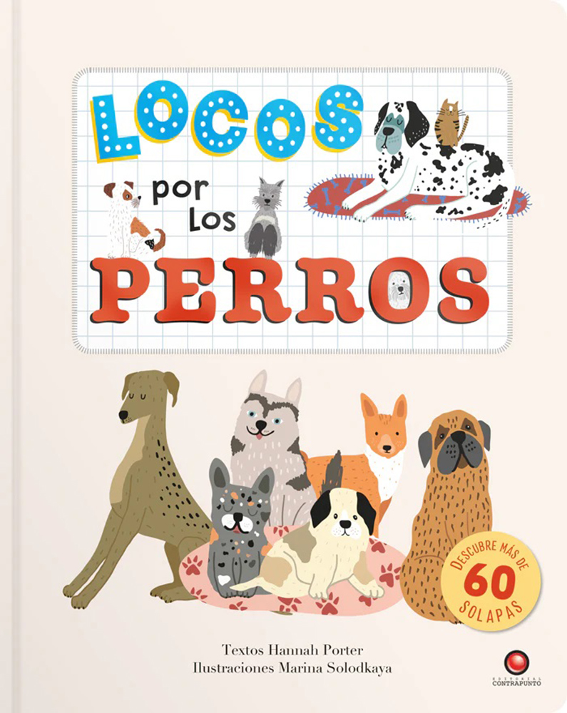LOCOS POR LOS PERROS
