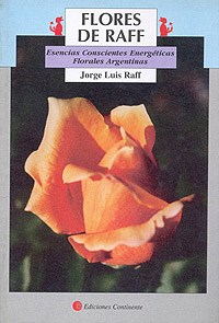 Flores De Raff. Esencias Conscientes Energéticas Florales Argntinas