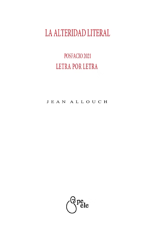 La Alteridad Literal