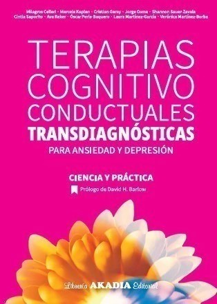Terapias Cognitivo Conductuales Transdiagnósticas Para Ansiedad Y Depresión