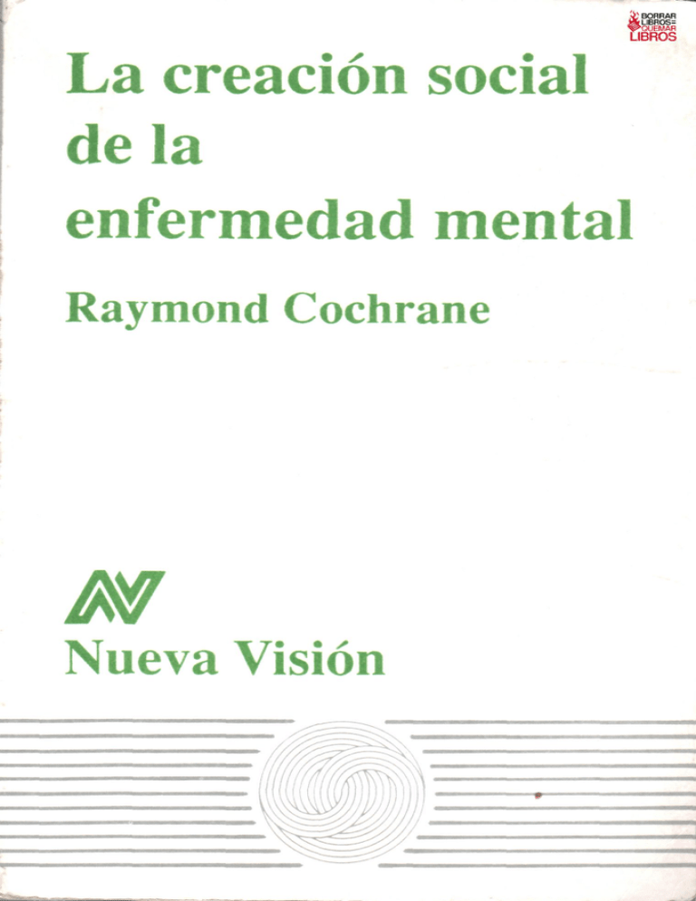 La Creacion Social De La Enfermedad mental