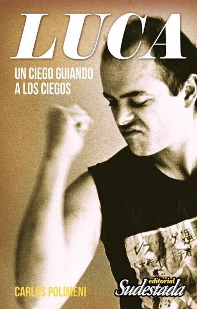 Luca. Un ciego guiando a los ciegos