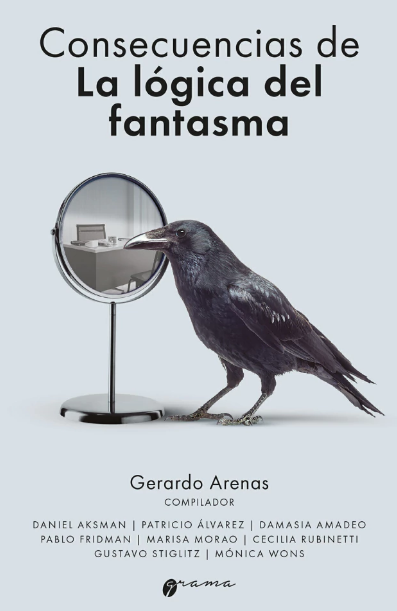 CONSECUENCIAS DE LA LÓGICA DEL FANTASMA