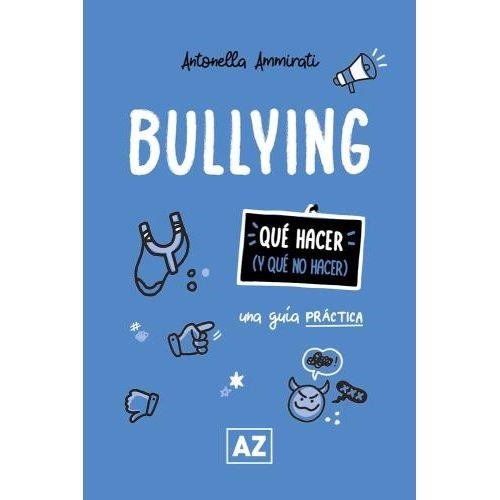 BULLYING  UNA GUIA PRACTICA