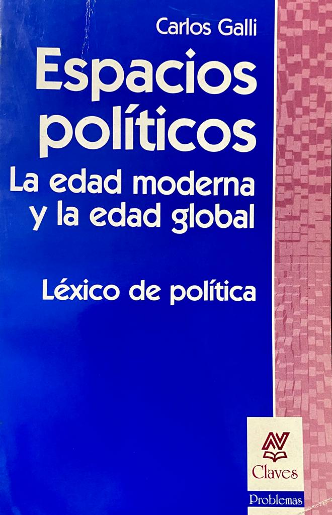 Espacios Políticos. La Edad Moderna y la Edad Global