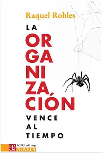 LA ORGANIZACION VENCE AL TIEMPO