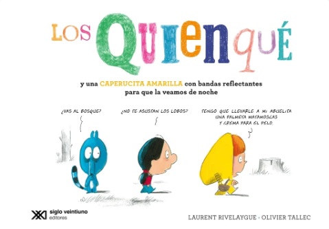 Los Quienqué y una caperucita amarilla con bandas reflectantes para que la veamos de noche