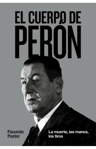 El Cuerpo de Perón