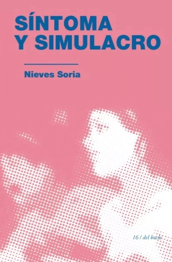 Síntoma y Simulacro