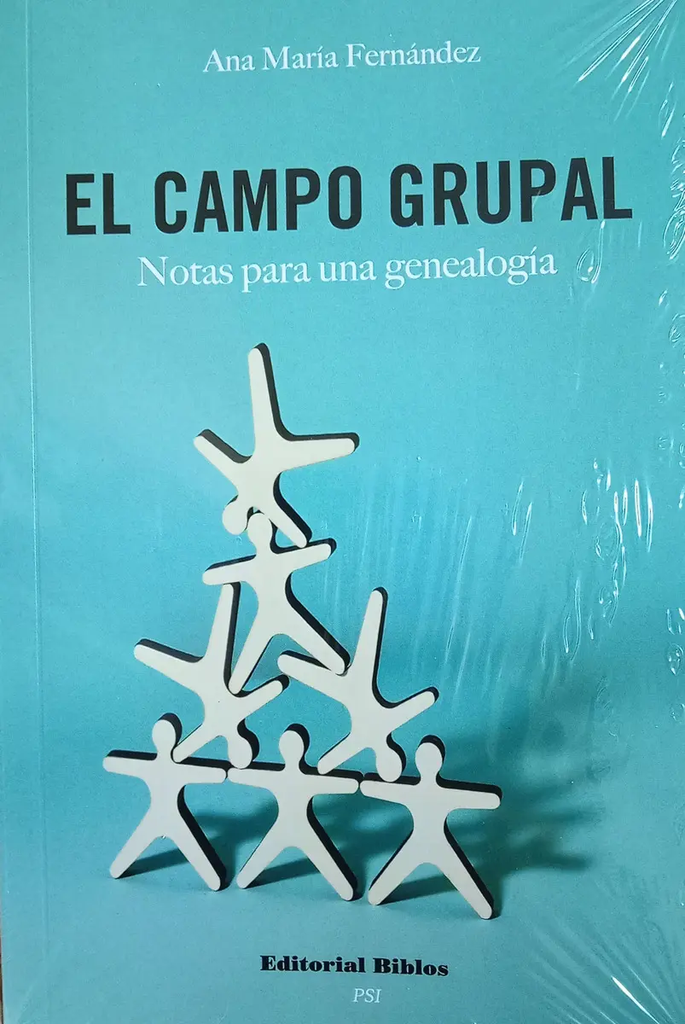 El Campo Grupal. Notas para una genealogía