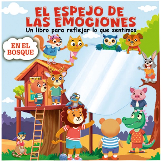 EL ESPEJO DE LAS EMOCIONES  EN EL BOSQUE