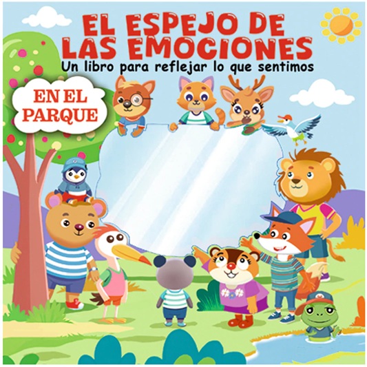 EL ESPEJO DE LAS EMOCIONES EN EL PARQUE