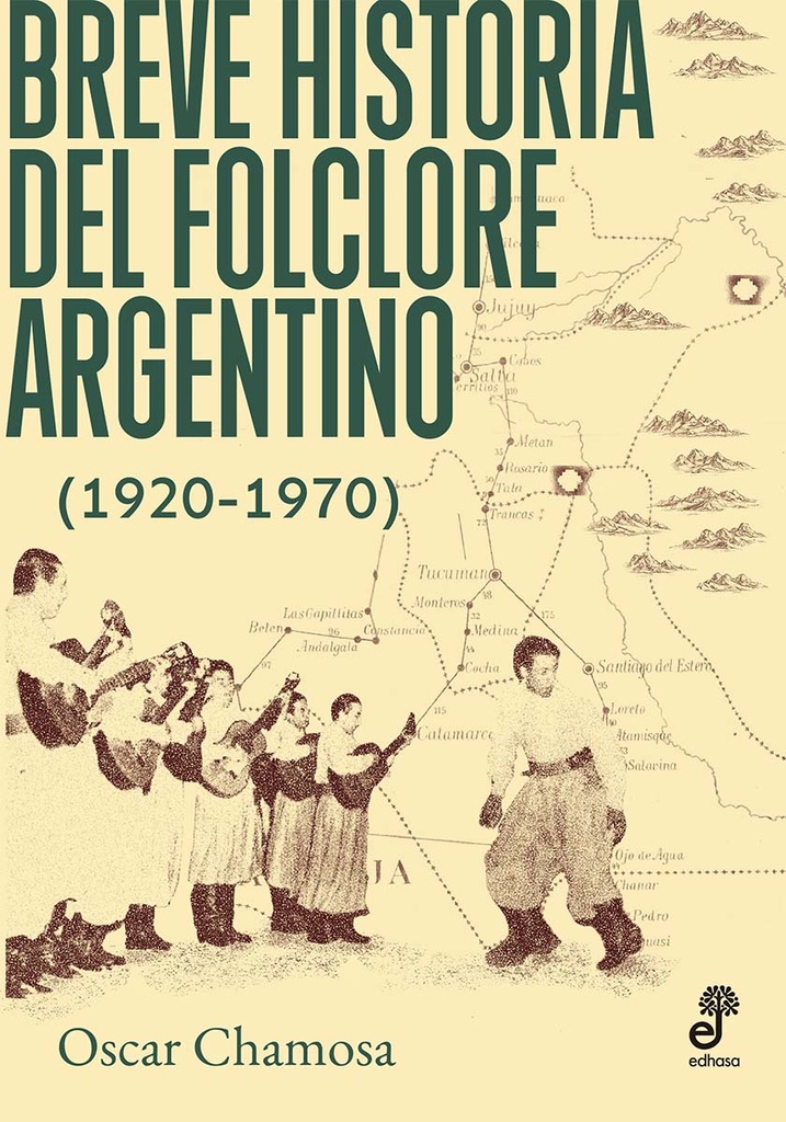 Breve historia del folclore argentino (1920-1970)