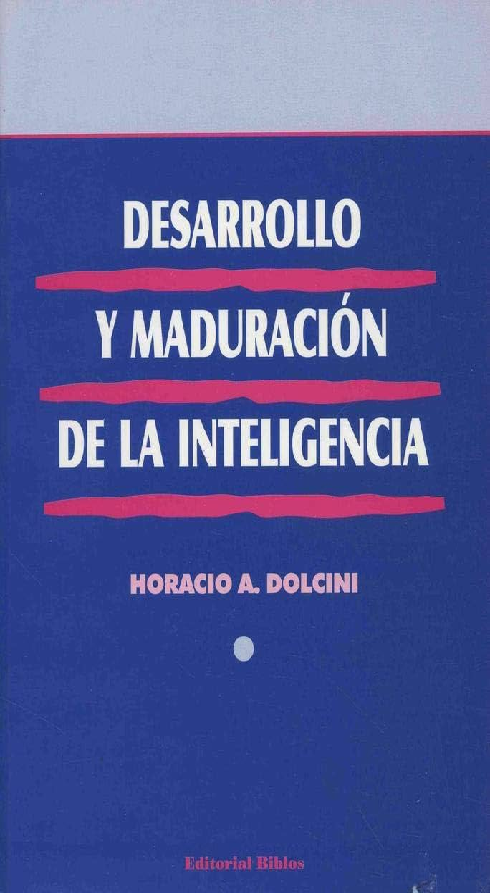 Desarrollo y Maduración de la Inteligencia