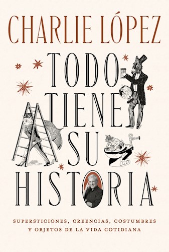 Todo Tiene Su Historia