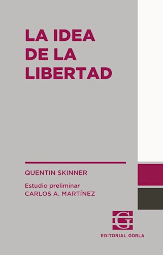 LA IDEA DE LA LIBERTAD