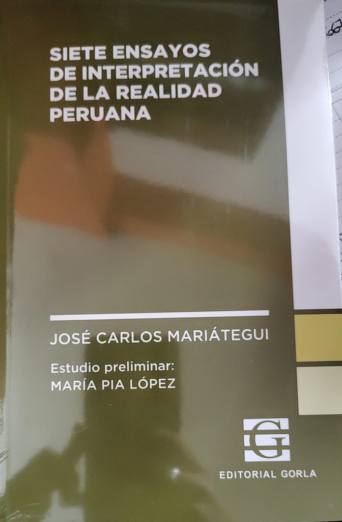 Siete ensayos de interpretación de la realidad peruana