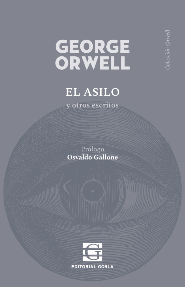 El asilo y otros escritos