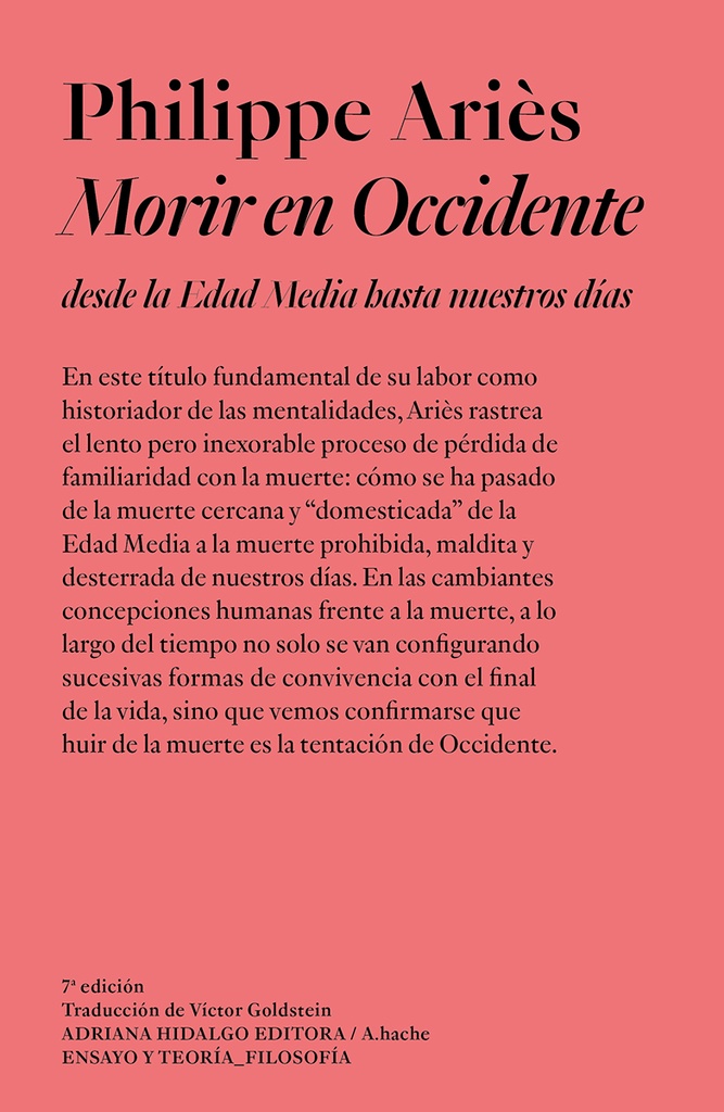 Morir en Occidente. Desde la Edad Media hasta nuestros días