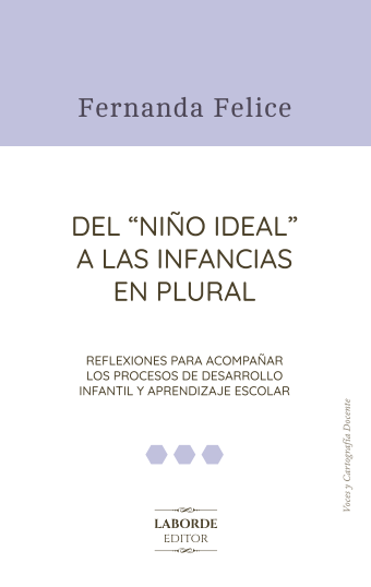 Del "niño ideal" a las infancias en plural