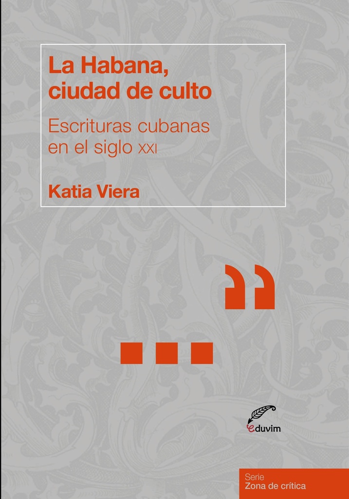 La Habana, ciudad de culto