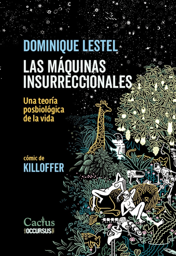 Las Máquinas Insurreccionales