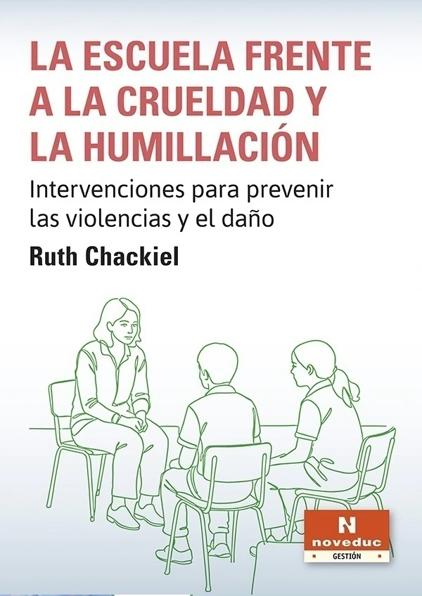 La Escuela Frente a la Crueldad y la Humillación