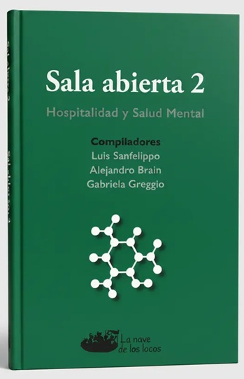 Sala Abierta 2. Hospital y Salud Mental