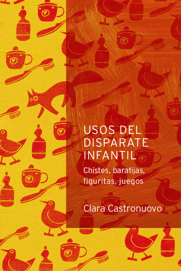 Usos del disparate infantil. Chistes, baratijas, figuritas, juegos