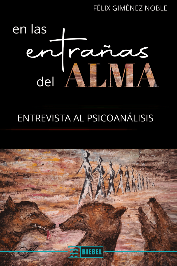 En las entrañas del alma - Entrevista al psicoanálisis