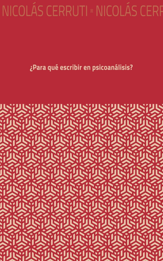 ¿Para qué escribir en psicoanálisis?