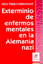 Exterminio De Enfermos Mentales en la Alemania Nazi