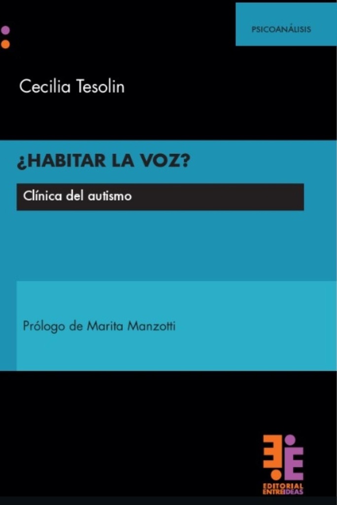 ¿Habitar la voz? Clínica del autismo