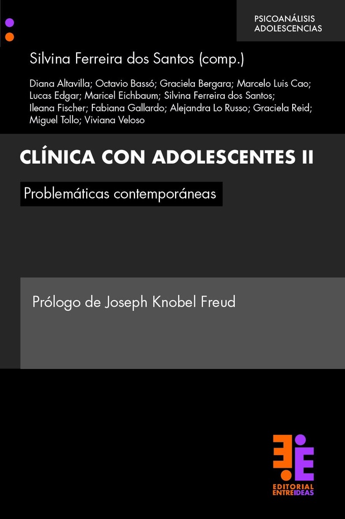 Clínica con adolescentes II. Problemáticas contemporáneas