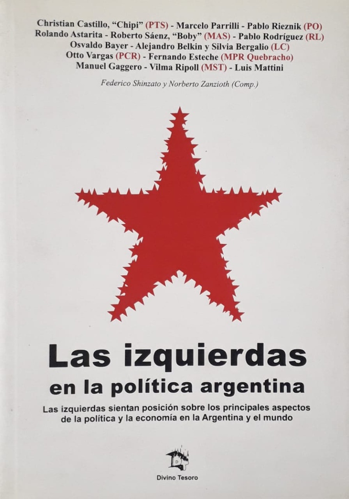 Las Izquierdas En La Política Argentina