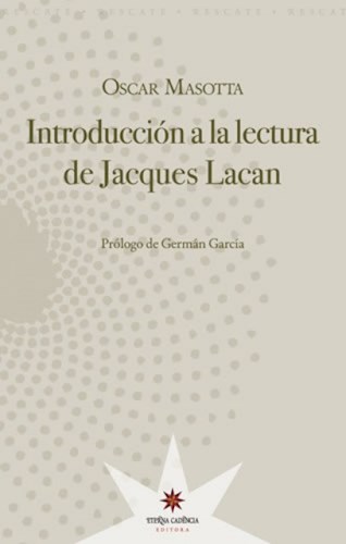 Introduccion A La Lectura De Jacques Lacan