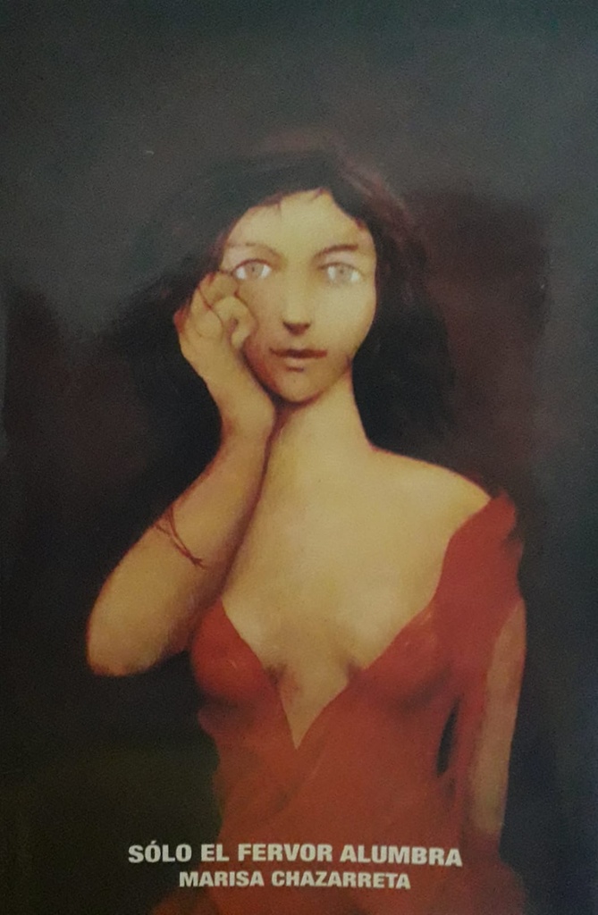 Sólo El Fervor Alumbra