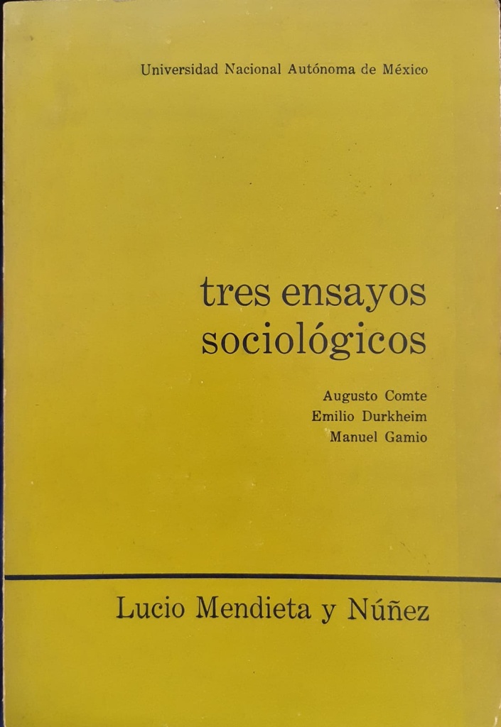 Tres Ensayos Sociológicos