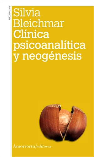 Clínica Psicoanalítica y Neogénesis