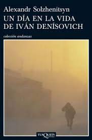 Un Día En La Vida De Iván Denísovich