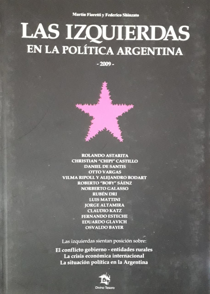 Las Izquierdas En La Política Argentina 2009