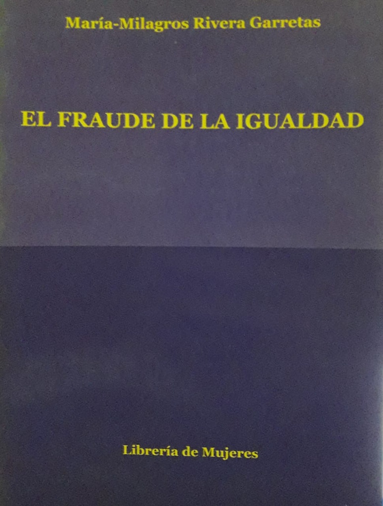 El Fraude De La Igualdad